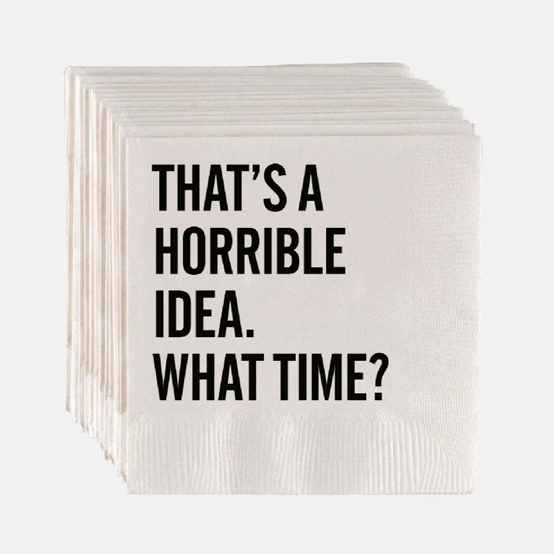 "That's A Horrible Idea" Paper Cocktail Napkins, Set of 50