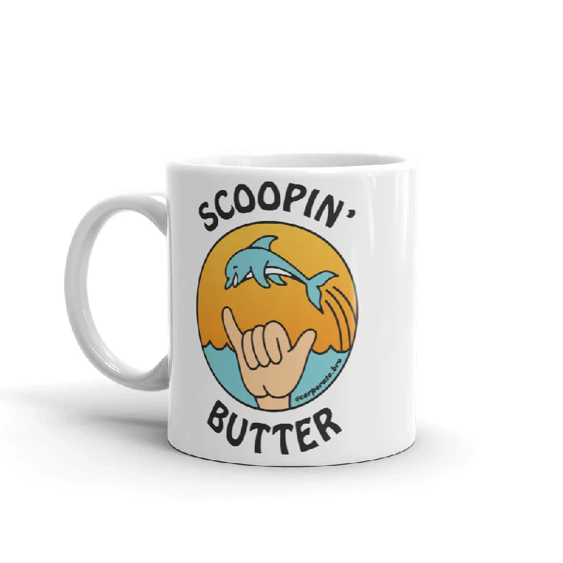 "Scoopin' Butter" Coffee Mug