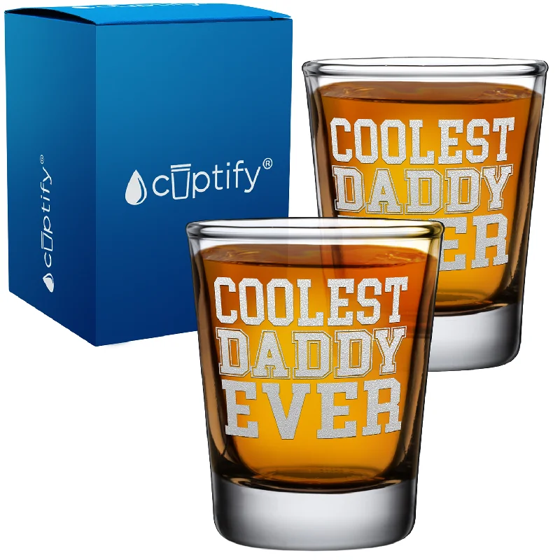 Coolest Daddy Ever 2oz Shot Glasses - Set of 2