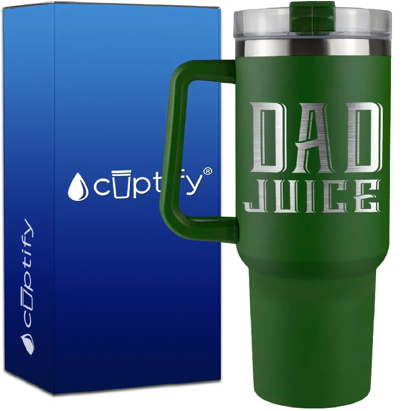 Dad Juice on 40oz Dad Traveler Mug